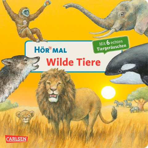 Hör mal (Soundbuch): Wilde Tiere