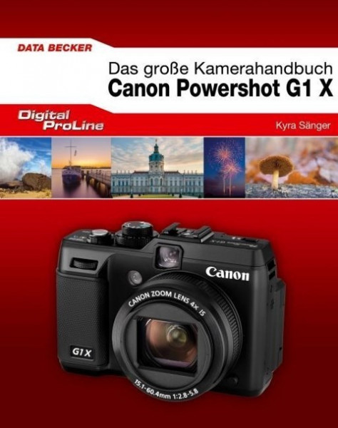 Digital ProLine. Kamerahandbuch Canon G1X