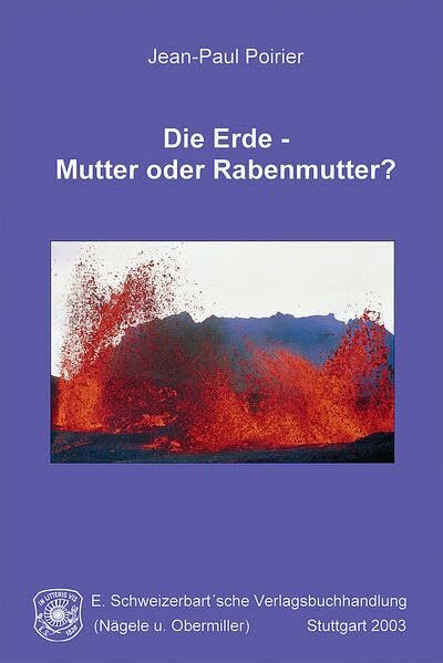 Die Erde - Mutter oder Rabenmutter?