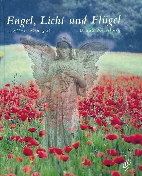 Engel, Licht und Flügel: Alles wird gut