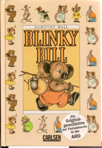 Blinky Bill. ( Ab 7 J.)