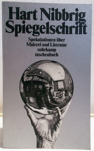 Spiegelschrift: Spekulationen über Malerei und Literatur (Suhrkamp Taschenbücher)