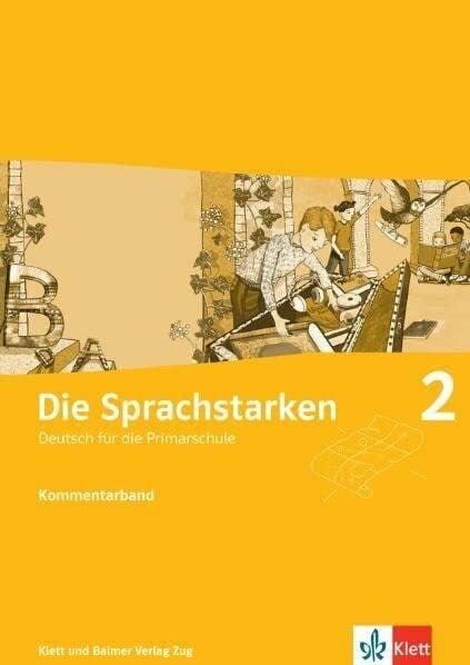 Die Sprachstarken 2: Begleitband mit digitalen Inhalten auf meinklett.ch Die Sprachstarken 2: Begleitband mit digitalen Inhalten auf meinklett.ch