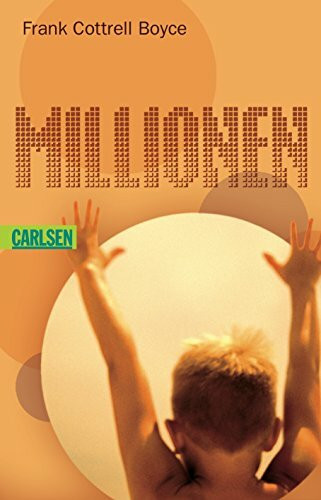 Millionen: Ausgezeichnet mit dem Luchs des Jahres 2004 und der Carnegie Medal 2004
