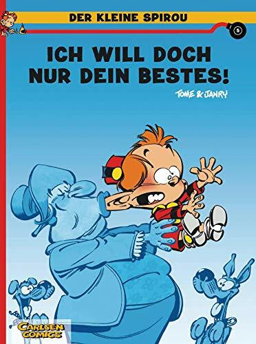 Der kleine Spirou 5: Ich will doch nur dein Bestes! (5)