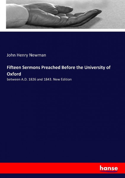 Fifteen Sermons Preached Before the University of Oxford