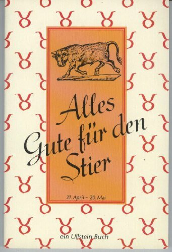 Alles Gute für den Stier
