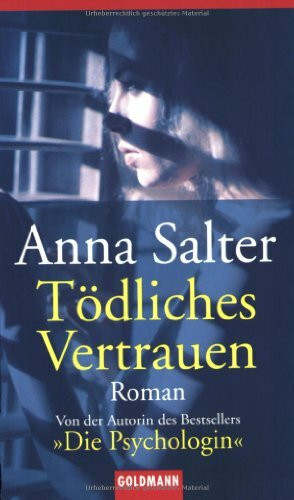 Tödliches Vertrauen