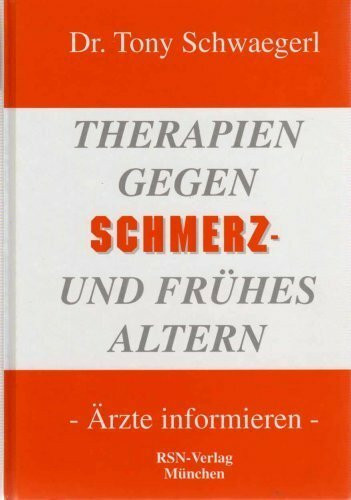 Therapien gegen Schmerz- und Frühes Altern