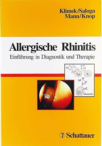 Allergische Rhinitis: Einführung in Diagnostik und Therapie