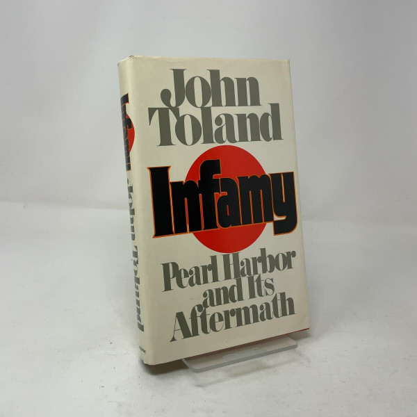 Infamy: Pearl Harbor and Its Aftermath
