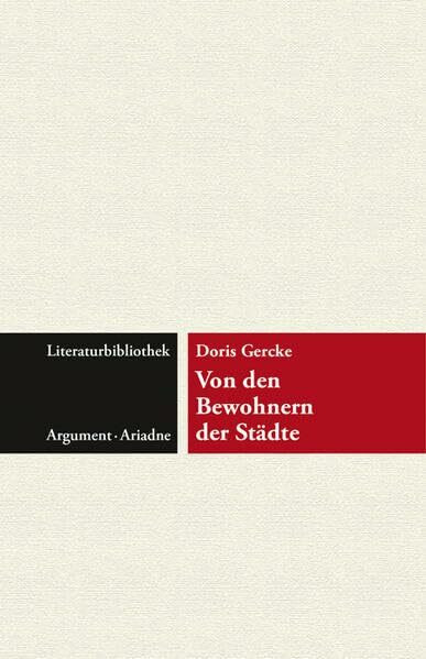 Von den Bewohnern der Städte (Ariadne Literaturbibliothek)