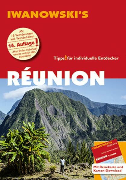 Réunion - Reiseführer von Iwanowski: Individualreiseführer mit Extra-Reisekarte und Karten-Download (Reisehandbuch)