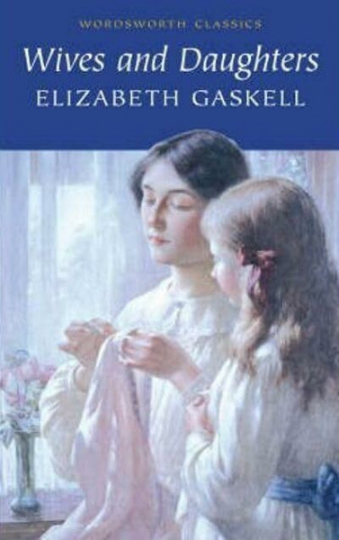 Wives and Daughters