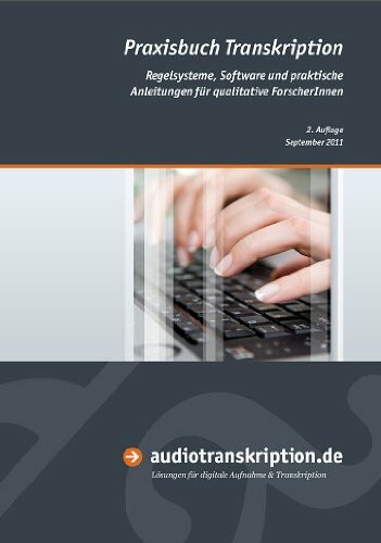 Praxisbuch INTERVIEW , TRANSKRIPTION & ANALYSE - Anleitungen und Regelaysteme für qualitaativ Forschende - broschiert 5. Auflage September 2013 , 72 Seiten. ISBN 9783818504892 .