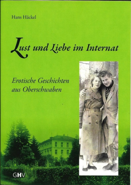 Lust und Liebe im Internat