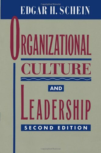 Organizational Culture and Leadership (Jossey-Bass Psychology Series)