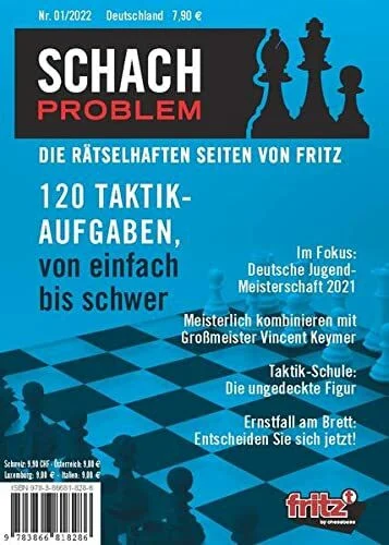 Schach Problem Heft #01/2022: Die rätselhaften Seiten von Fritz (Schach-Problem: Über 100 Schachaufgaben)