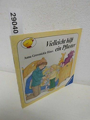 Vielleicht hilft ein Pflaster (Ravensburger Kleine Ravensburger)