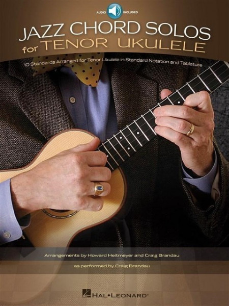 Jazz Chord Solos for Tenor Ukulele: 10 Standards Arranged for Tenor Ukulele