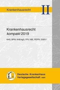 Krankenhausrecht kompakt 2019