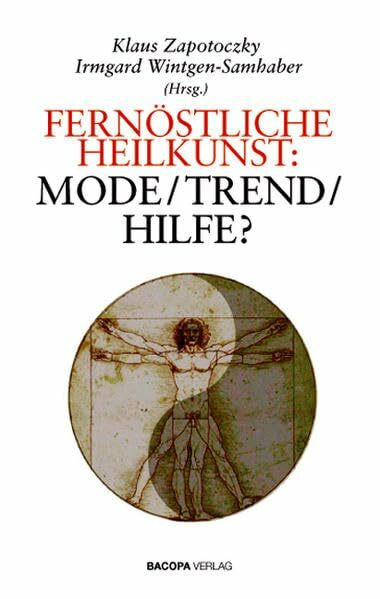 Fernöstliche Heilkunst: Mode-Trend-Hilfe?