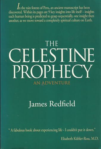 The celestine prophecy: An adventure