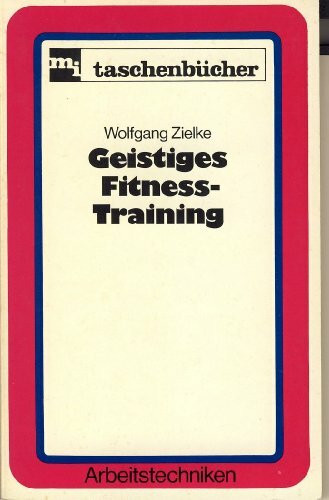 Geistiges Fitness- Training