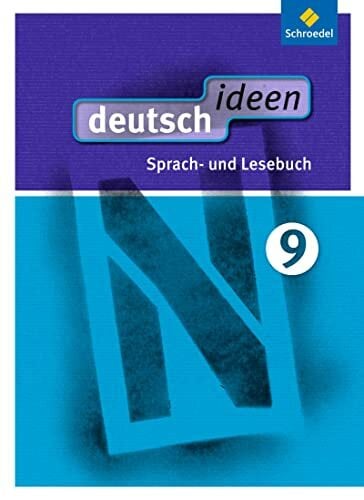 deutsch ideen SI - Ausgabe 2012 Ost: Schülerband 9 deutsch ideen SI - Ausgabe 2012 Ost: Schülerband 9