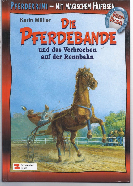 Die Pferdebande und das Verbrechen auf der Rennbahn