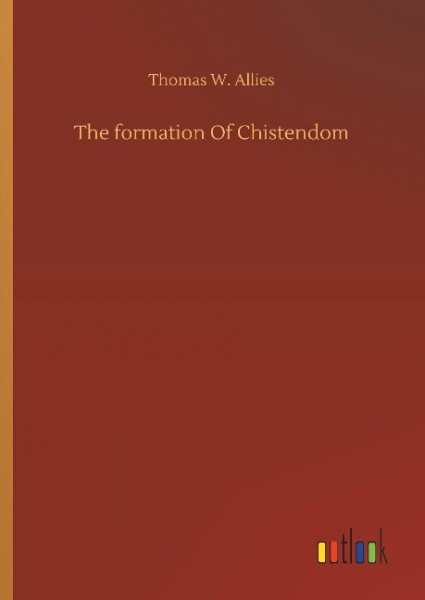 The formation Of Chistendom