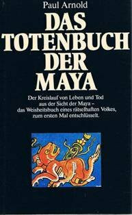 Das Totenbuch der Maya