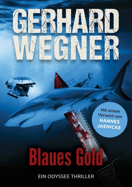 Blaues Gold: Ein ODYSSEE-Abenteuer