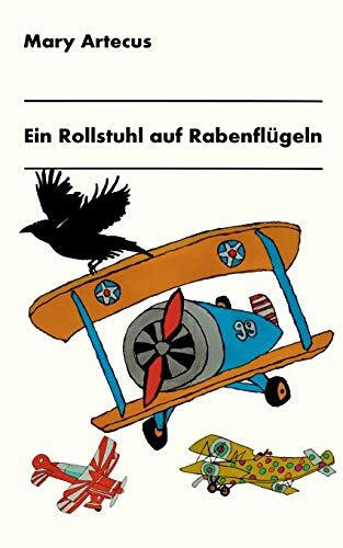 Ein Rollstuhl auf Rabenflügeln