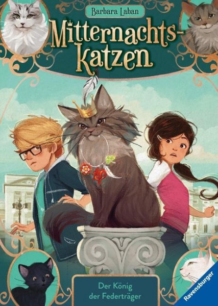 Mitternachtskatzen, Band 3: Der König der Federträger (Katzenflüsterer-Fantasy in London für Kinder ab 9 Jahren)