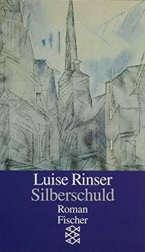 Silberschuld: Roman (Fischer Taschenbücher)