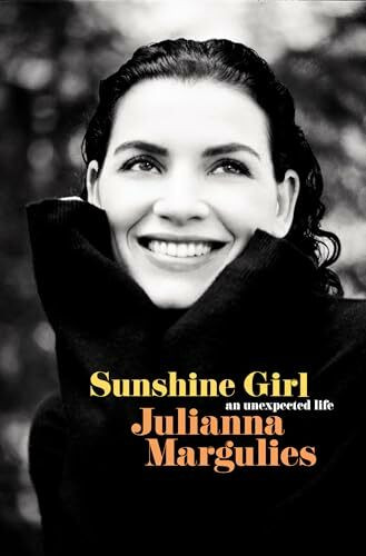 Sunshine Girl: An Unexpected Life