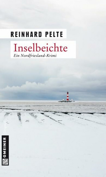 Inselbeichte: Der dritte Fall für Kommissar Jung (Kriminalrat Jung)