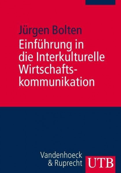 Einführung in die Interkulturelle Wirtschaftskommunikation