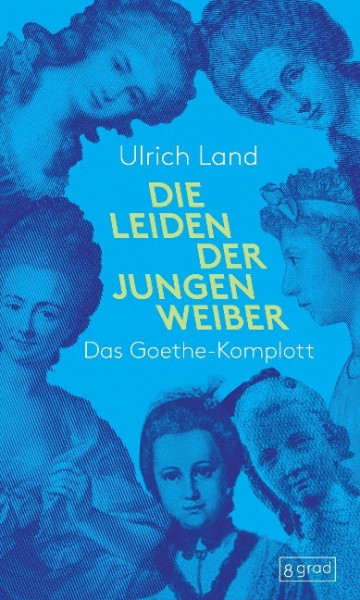 Die Leiden der jungen Weiber