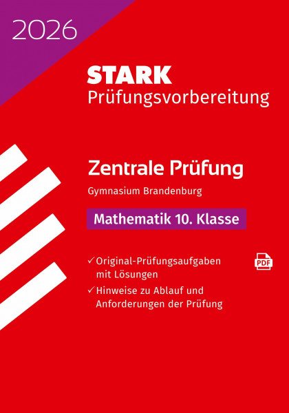 STARK Mathematik 10. Klasse - Zentrale Prüfung Gymnasium 2026 Brandenburg - Prüfungsvorbereitung (Zentrale Tests und Prüfungen)