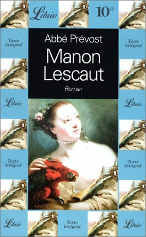 Manon lescaut: - ROMAN