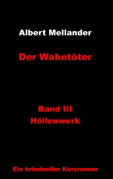 Der Wahntöter