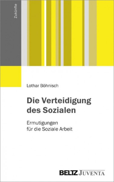 Die Verteidigung des Sozialen