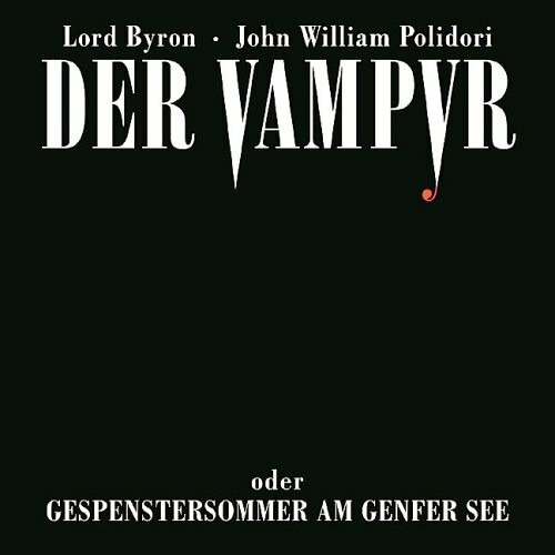 Der Vampyr. 2 CDs