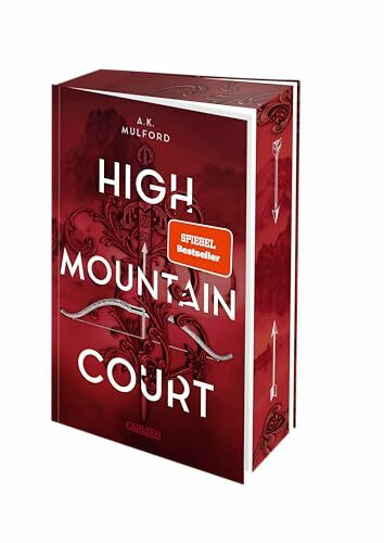 The Five Crowns of Okrith 1: High Mountain Court: Fesselnde Enemies-to-Lovers-Romantasy zwischen einer Hexe und einem Fae I Dreiseitiger Motiv-Farbschnitt, nur solange der Vorrat reicht (1)