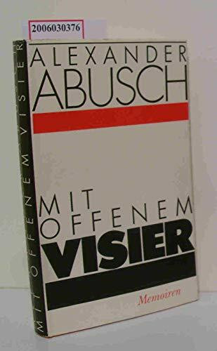 Mit offenem Visier. Memoiren
