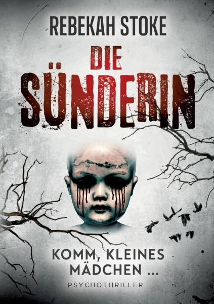 Die Sünderin: Komm, kleines Mädchen ...