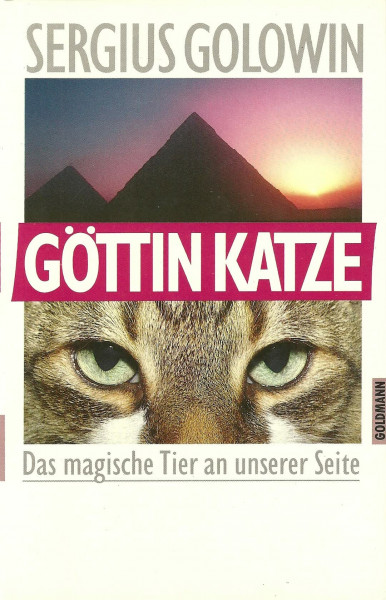 Göttin Katze - Das magische Tier an unserer Seite