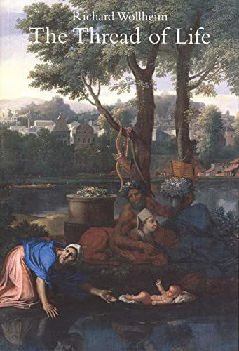 The Thread of Life (William James Lectures)